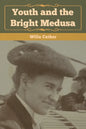 Youth and the Bright Medusa - Paperback