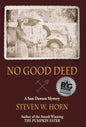 No Good Deed: A Sam Dawson Mystery - Hardcover