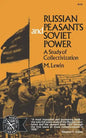 Russian Peasants and Soviet Power: A Study of Collectivization - Paperback