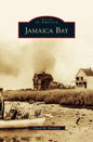 Jamaica Bay - Hardcover