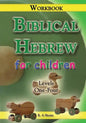 Biblical Hebrew for Children Workbook - Paperback
