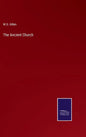 The Ancient Church - Hardcover