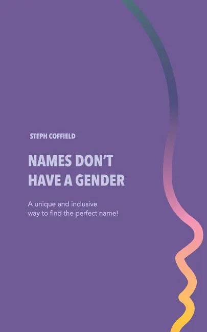 Names Don't Have a Gender - Paperback