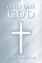Only One God - Paperback