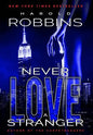 Never Love A Stranger - Hardcover
