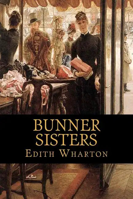 Bunner Sisters - Paperback