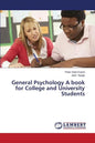 General Psychology a Book for College and University Students - Paperback