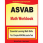 ASVAB Math Workbook: Essential Summer Learning Math Skills plus Two Complete ASVAB Math Practice Tests - Paperback