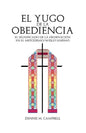El Yugo de la Obediencia - Paperback