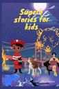 Superb stories for kids - Paperback