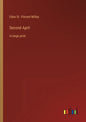 Second April: in large print - Paperback