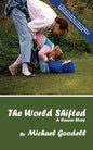 The World Shifted - Paperback