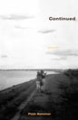 Continued: Stories from a Road Less Traveled - Paperback