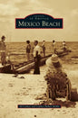 Mexico Beach - Hardcover