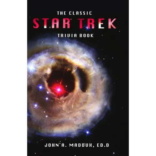 The Classic Star Trek Trivia Book: Volumes 1 and 2 - Paperback