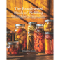 The Roughwood Book of Pickling: Homestyle Recipes for Chutneys, Pickles, Relishes, Salsas and Vinegar Infusions - Hardcover