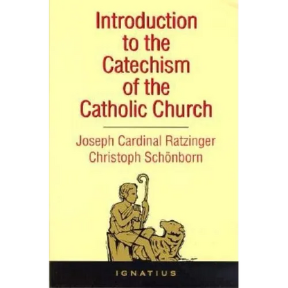 Introduction to the Catechism of the Catholic Church - Paperback