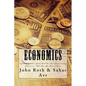 Economics: Explained Economics Guide Book For Basic Understanding of Economics, With Ideas You Have to Know - Paperback
