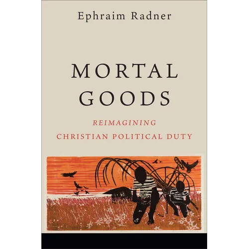 Mortal Goods - Hardcover