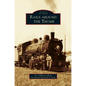 Rails Around the Thumb - Hardcover