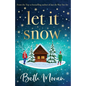 Let It Snow - Paperback