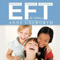Eft (Emotional Freedom Techniques) for Children - Paperback