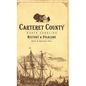 Carteret County, North Carolina: History & Folklore - Hardcover