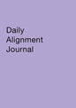 Daily Alignment Journal - Paperback