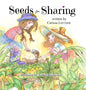 Seeds for Sharing - Hardcover