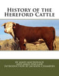 History of the Hereford Cattle - Paperback