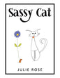 Sassy Cat - Paperback