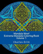 Mandala Wow! Extreme Mandala Coloring Book - Volume 1 - Paperback