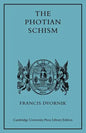 The Photian Schism: History and Legend - Paperback