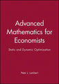 Advanced Math for Economics: Static and Dynamic Optimization - Paperback