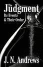The Judgment: Its Events & Their Order - Paperback
