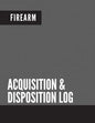 Firearm Acquisition & Disposition Log: Extra Large - 150 Pages - Paperback