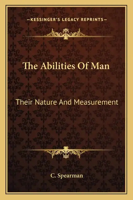 The Abilities of Man: Their Nature and Measurement - Paperback
