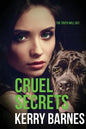 Cruel Secrets - Paperback