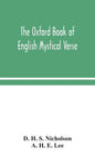 The Oxford book of English mystical verse - Hardcover