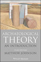 Archaeological Theory: An Introduction - Paperback