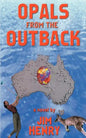 Opals from the Outback - Paperback