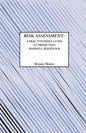 Risk Assessment: A Practitioner's Guide to Predicting Harmful Behaviour - Paperback