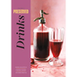 Preserved: Drinks: 25 Recipes - Hardcover