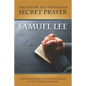 The Nature and Method of Secret Prayer - Paperback