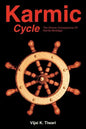 Karmic Cycle: The Chronic Consequence of Karmic-Bondage - Paperback