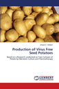 Production of Virus Free Seed Potatoes - Paperback