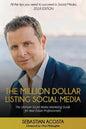The Million Dollar Listing Social Media: The Ultimate Social Media Marketing Guide for Real Estate Professionals! - Paperback