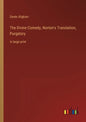 The Divine Comedy, Norton's Translation, Purgatory: in large print - Paperback