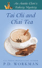 Tai Chi and Chai Tea - Hardcover