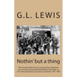 Nothin' But A Thing - Paperback